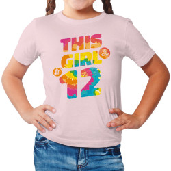 This girl is now 12 - Birthday t-shirt (Κοντομάνικο Παιδικό)